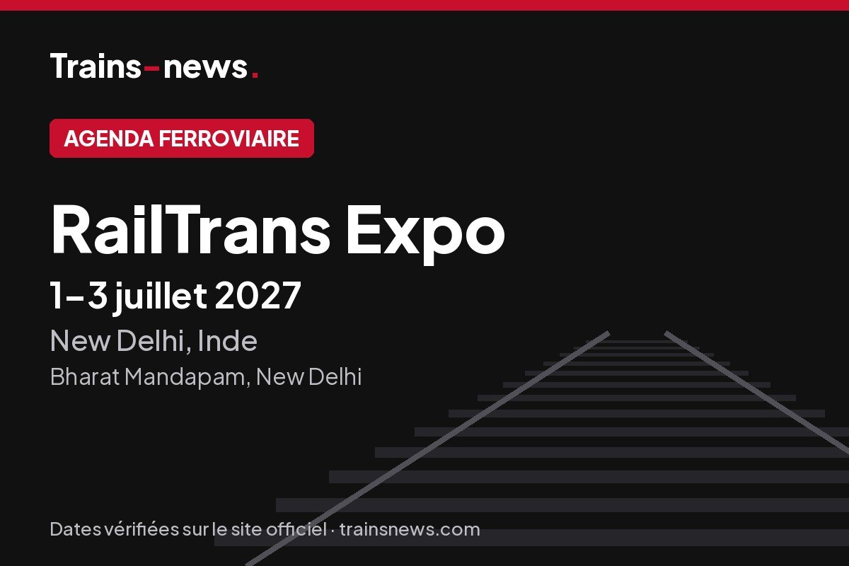 RailTrans Expo (New Delhi, 1-3 juil. 2027) : dates et guide du salon