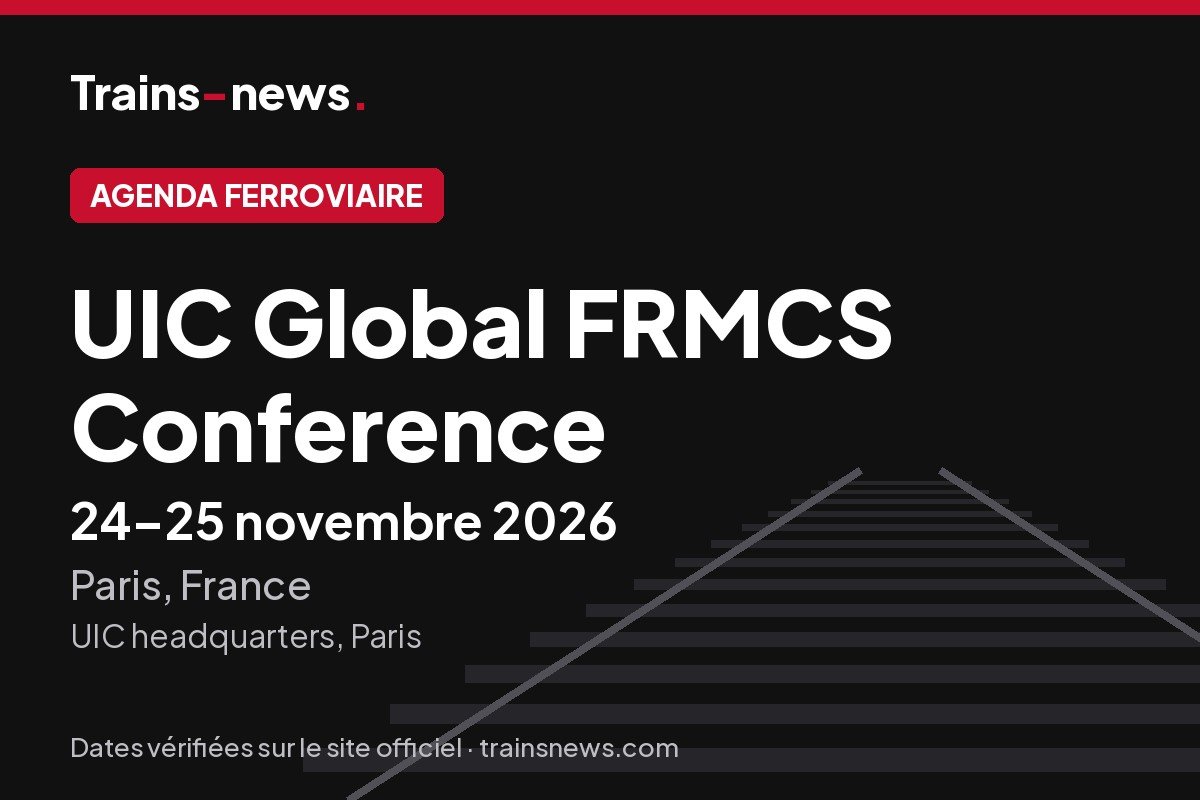 UIC Global FRMCS Conference (Paris, 24-25 nov. 2026) : dates et guide du congrès technique