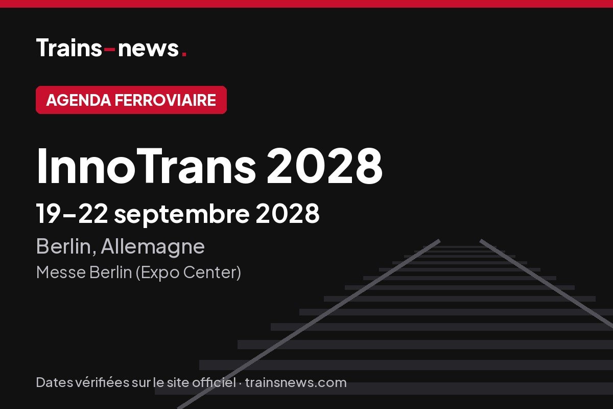 InnoTrans 2028 (Berlin, 19-22 sept. 2028) : dates et guide du salon