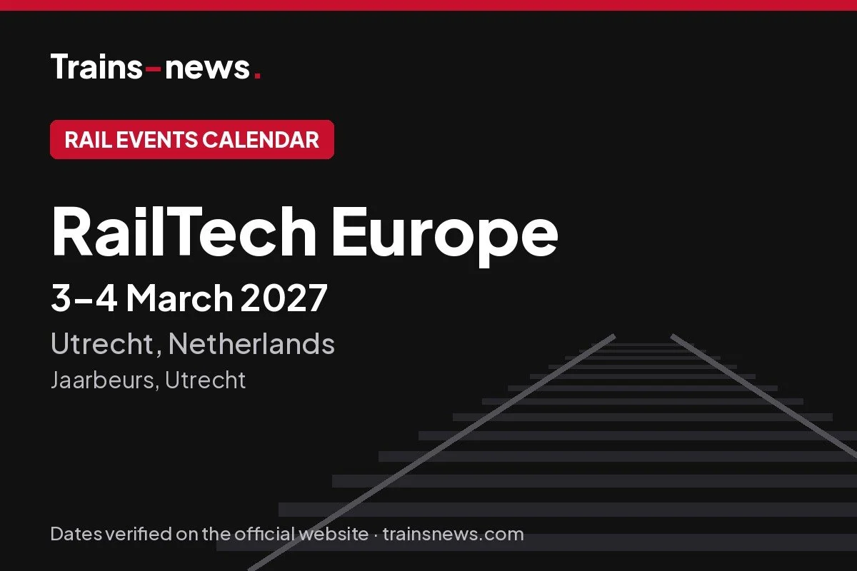 RailTech Europe (Utrecht, 3-4 Mar 2027): dates and trade show guide