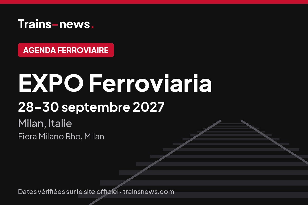 EXPO Ferroviaria (Milan, 28-30 sept. 2027) : dates et guide du salon