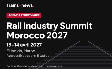 Rail Industry Summit Morocco (El Jadida, 13-14 avr. 2027) : dates et guide du forum