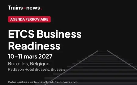 ETCS Business Readiness (Bruxelles, 10-11 mars 2027) : dates et guide du congrès technique